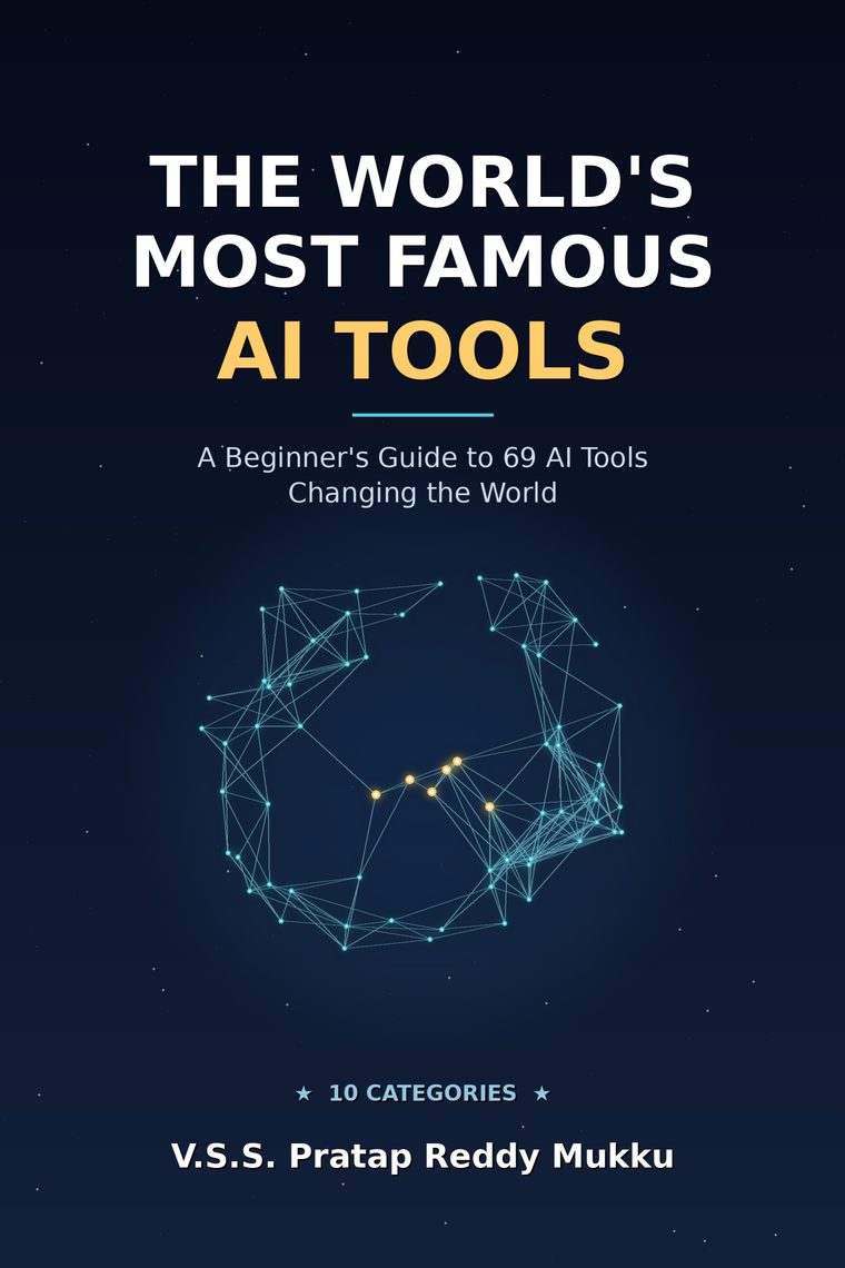 Cover of The World's Most Famous AI Tools by V.S.S. Pratap Reddy Mukku